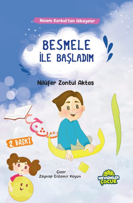 Besmeleyle başlayıp Kur’an’a yönelen bir çocuğun iman, doğa ve değerler üzerinden içsel yolculuğunu anlatan resimli çocuk hikâyesi (7–12 yaş)