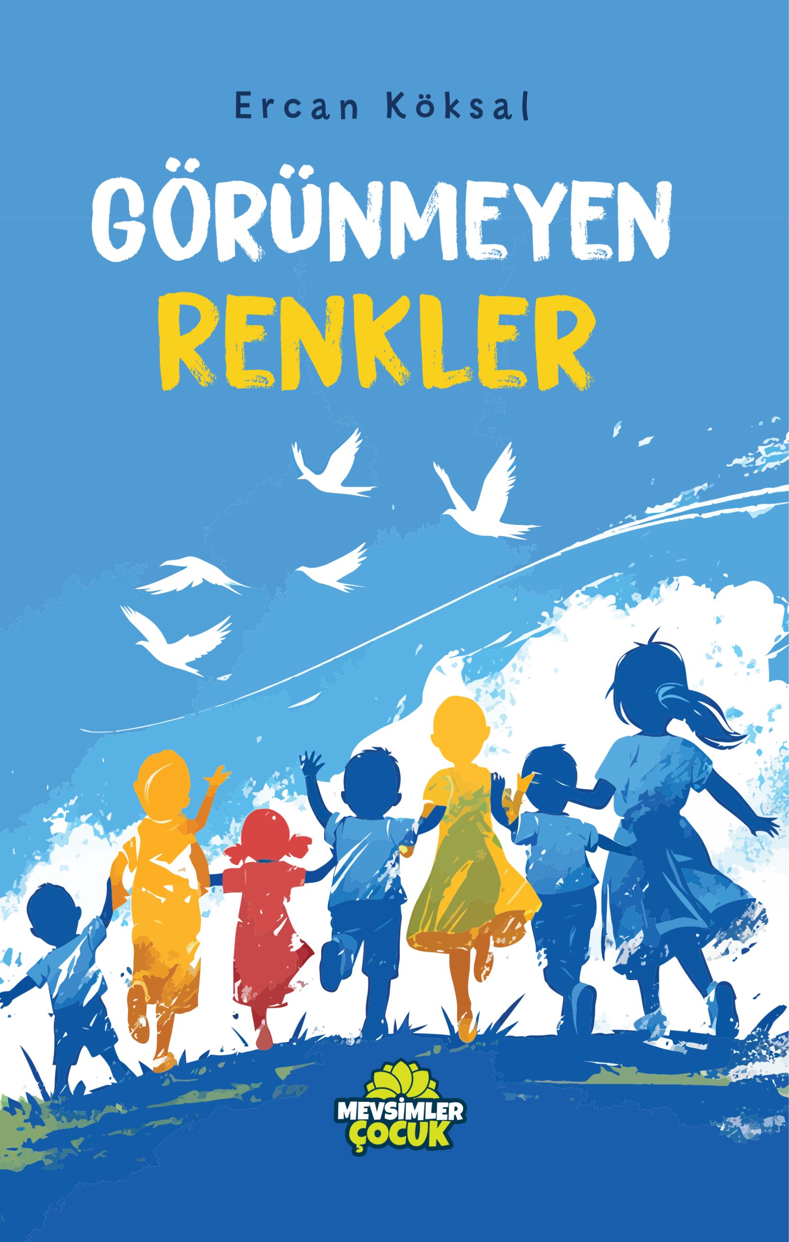 Görünmeyen Renkler – Her Çocuğun Farklı Rengi Olduğunu Anlatan Hikâyeler Farklı gelişim özelliklerine sahip çocukları anlatan 8 kısa hikâyelik, resimli değerler eğitimi kitabı