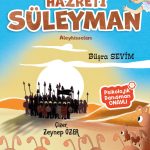 Hayvanlarla konuşan, adaletli ve bilge bir peygamberin etkileyici hikâyesi