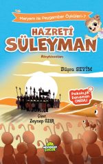 Hayvanlarla konuşan, adaletli ve bilge bir peygamberin etkileyici hikâyesi