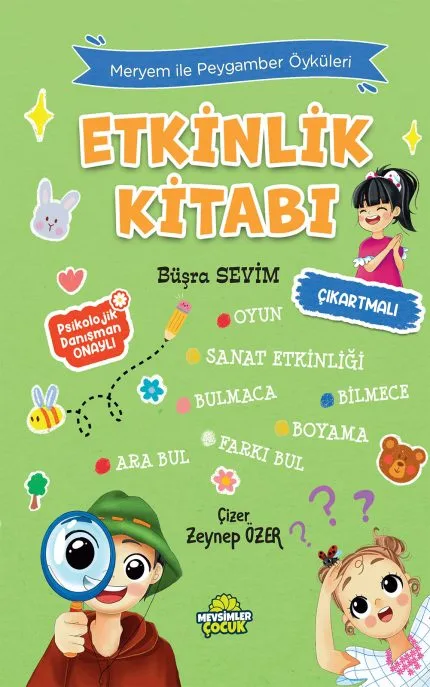 Hz. Âdem’den Hz. Muhammed’e kadar peygamberleri etkinliklerle öğreten eğlenceli çocuk kitabı