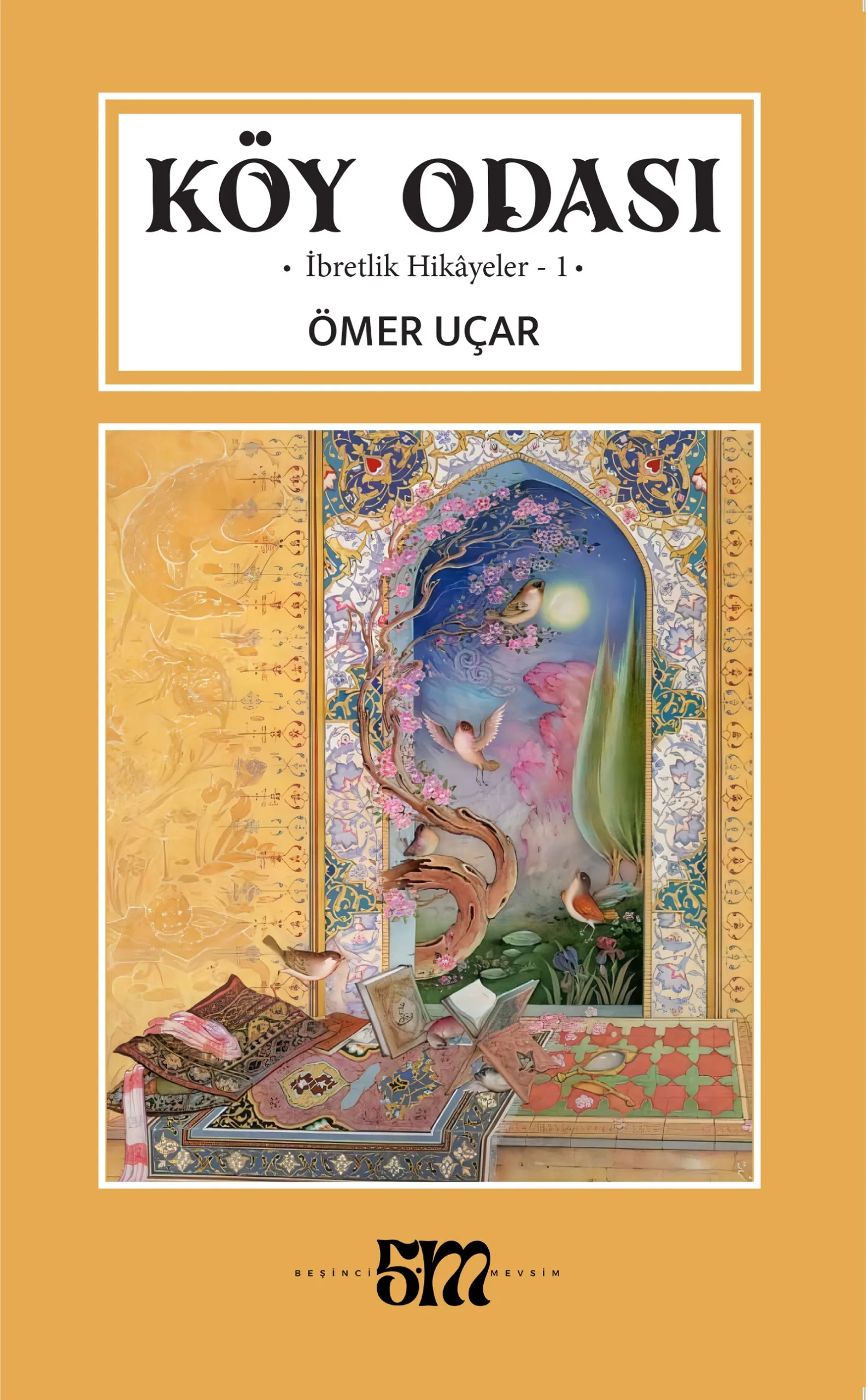 koy-odasi Köy Odası - İbretlik Hikayeler 1 - Görsel 1