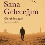Sana Geleceğim