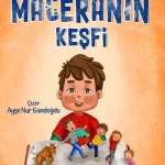 Maceranın Keşfi