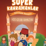 Ufo Acemi Süper Kahramanlar - Görevimiz Ramazan