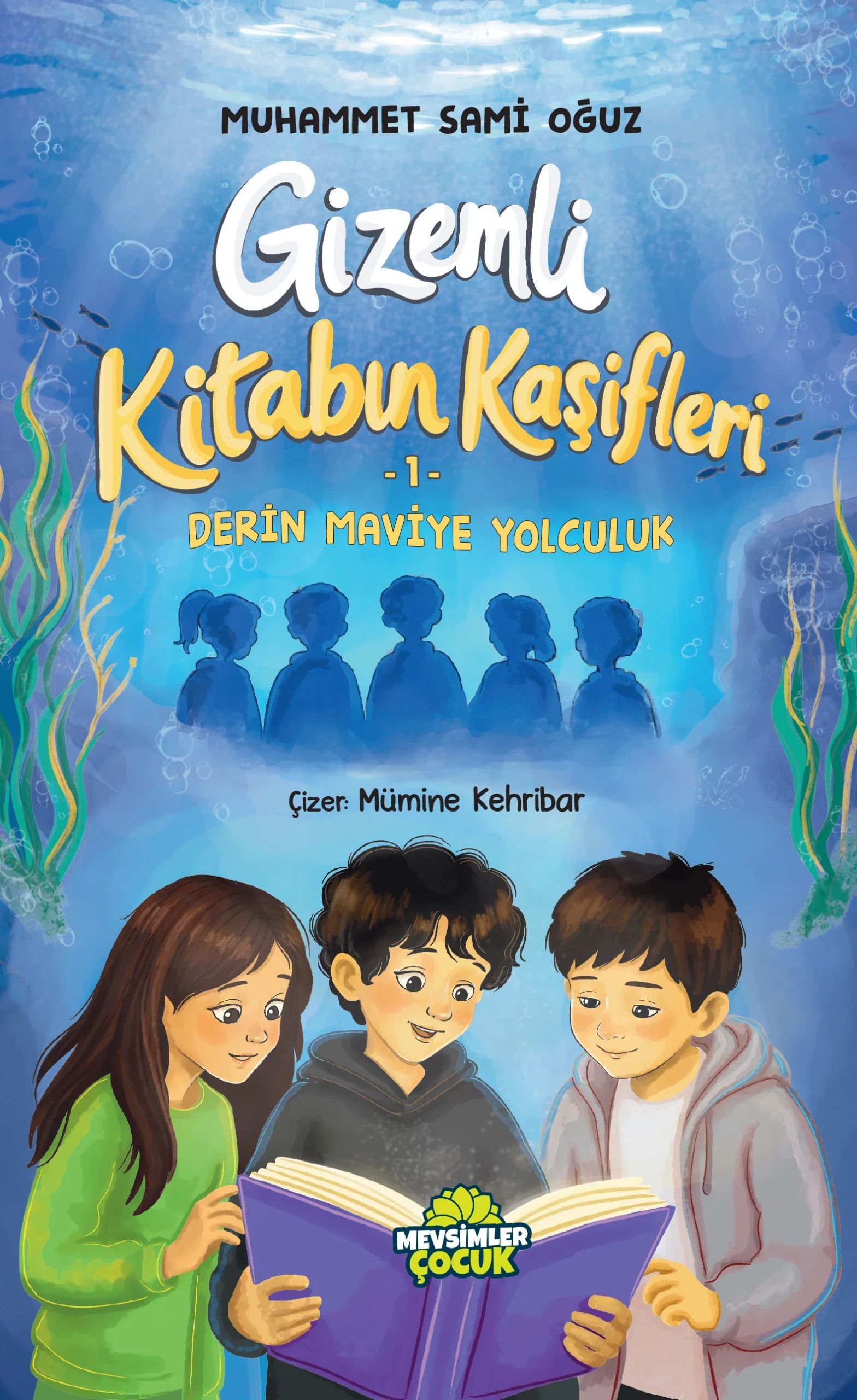 gizemli-kitabin-kasifleri Gizemli Kitabın Kaşifleri 1 - Derin Maviye Yolculuk - Görsel 1